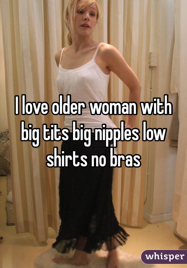 Large Nipples On Older Women